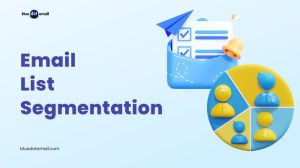 Email list segmentation strategies