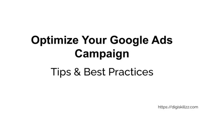 Google Ads campaign optimization